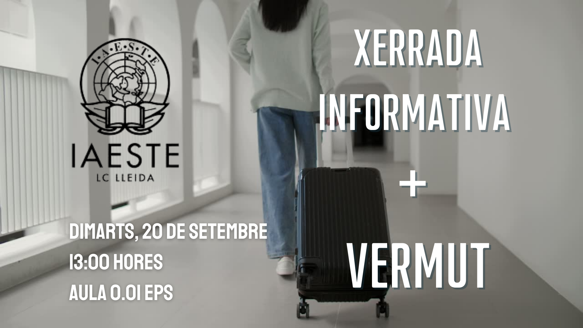 Còpia de xerrada informativa vermut iaeste lleida (1920 × 1080 px)