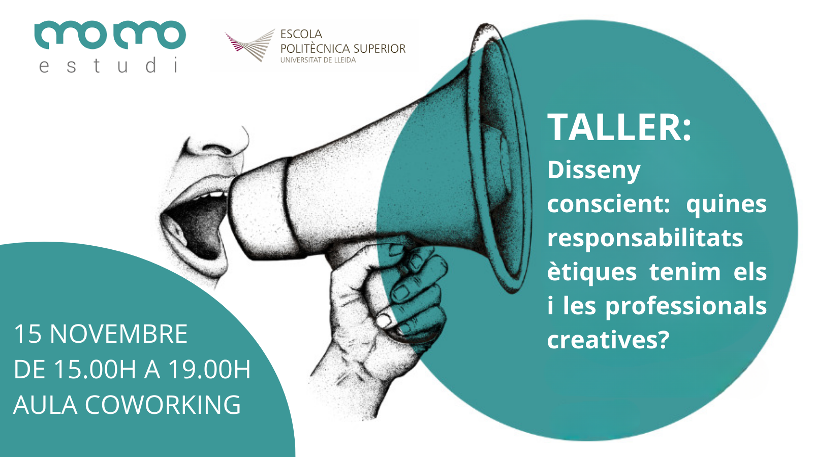 TALLER Disseny conscient quines responsabilitats ètiques tenim els i les professionals creatives